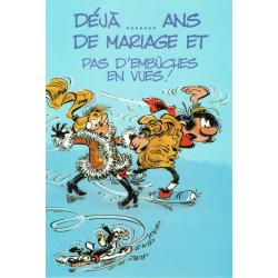 Carte Gaston Lagaffe "Déjà ...ans de mariage et…" - 12x17 cm