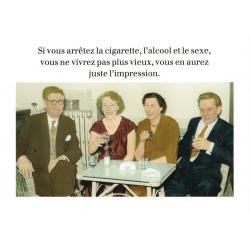 Carte humour de Cath Tate - Si vous arrêtez la cigarette... - 10.5x15 cm