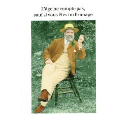 Carte humour de Cath Tate - L'âge ne compte pas... - 10.5x15 cm