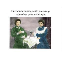 Carte humour de Cath Tate - Une bonne copine... - 10.5x15 cm