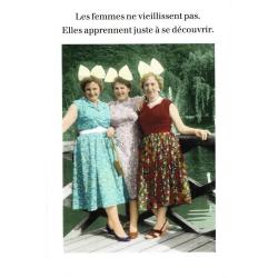 Carte humour de Cath Tate - Les femmes ne vieillissent pas... - 10.5x15 cm