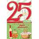 Carte âge 25 ans Joyeux anniversaire - Un quart de siècle... - 11.5x18 cm