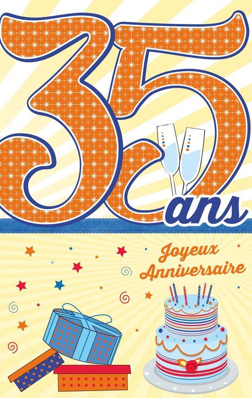 Carte Age 35 Ans Joyeux Anniversaire Te Voila Au Coeur De Cette Belle 11 5x18 Cm Planete Images Com