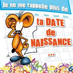 Carte Ze Souris - Je ne me rappelle plus de ta date... - 15x15 cm