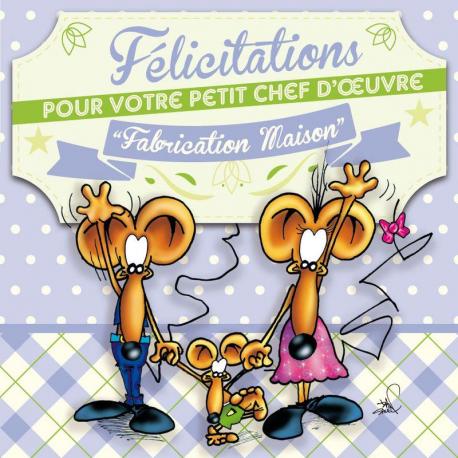 Carte Ze Souris - Félicitaions pour votre petit chef d'oeuvre... - 15x15 cm