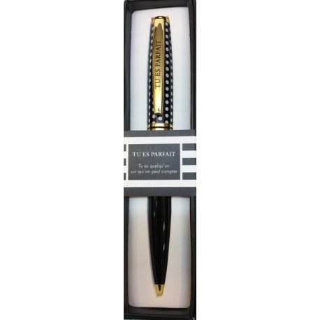 Stylo Black & Gold - Tu es parfait - Offrez un cadeau personnalisé !