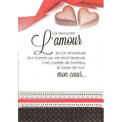 Carte Les mots du bonheur - J'ai rencontré l'amour... - 11.8x17 cm