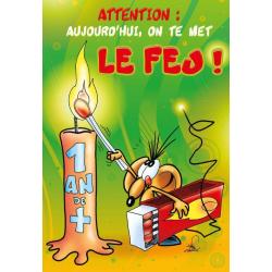 Carte double Ze Souris - Attention, aujourd'hui on te mets le feu... - 22X32 cm