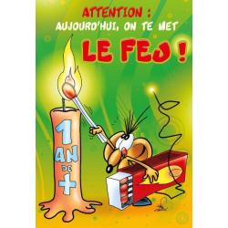 Carte Maxi Ze Souris - Attention, aujourd'hui on te mets le feu! … Tu as prévu les extincteurs j'espère! Joyeux anniversaire! 