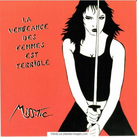 Carte Miss.Tic - La vengeance des femmes est terrible - 14x14 cm