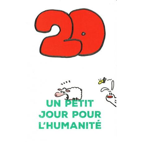 Carte Show lapin - 20 ans un petit jour pour l'humanité... - Carte anniversaire