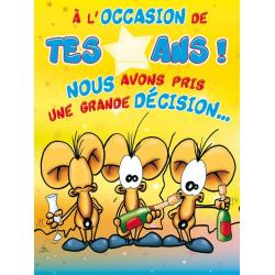 Carte double Ze Souris - A l'occasion de tes...ans! Nous avons pris une grande décision - 30x40 cm