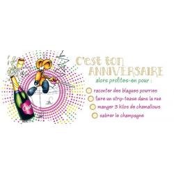 Carte Ze souris folie's - C'est ton anniversaire, alors profites-en pour ... - Carte double 11x26 cm