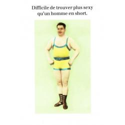 Carte Cath Tate - Difficile de trouver plus sexy qu'un homme en short - 10.5x15 cm
