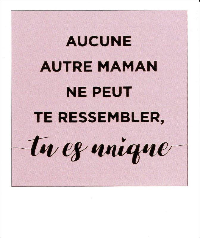 Carte Citation Aucune Maman Ne Peut Te Ressembler Polaroid Colorchic 10x12 Cm Planete Images Com