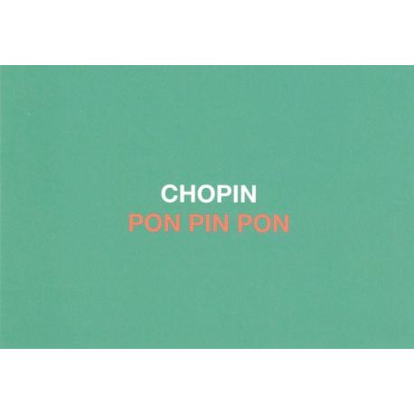 Carte humour de Paola Sidgwick - CHOPIN PON PIN PON - 10.5x15 cm