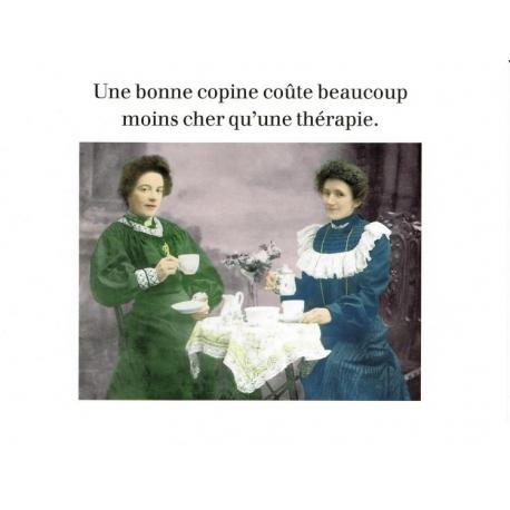 Carte humour de Cath Tate - Une bonne copine... - 21x29.7 cm