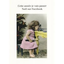 Carte humour Noël de Cath Tate - Cette année je vais passer Noël sur Facebook... - 10.5x15 cm 