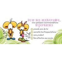 Carte Ze souris folie's - Pour ton anniversaire voici quelques recommendations importantes... - Carte double 11x26 cm